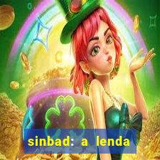 sinbad: a lenda dos sete mares dublado filme completo dublado download